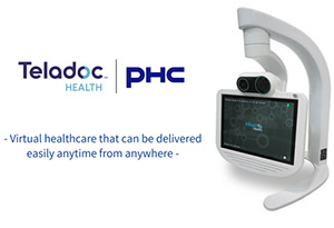 PHC’s Virtual Care Device Teladoc HEALTH